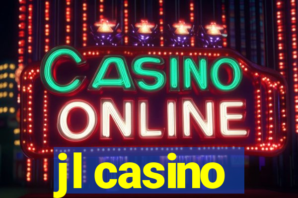 jl casino